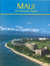 MAUI: the romantic island.